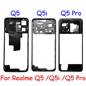 Лучшее качество для Oppo Realme Oppo Realme Q5 Q5i Q5 Pro Средняя рамка корпус Безель Запчасти для ремонта